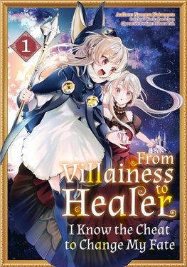 From Villainess to Healer