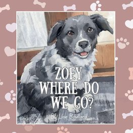 Zoey, Where do We Go?