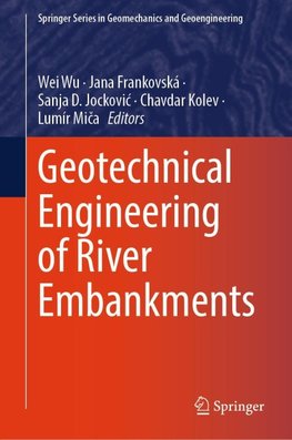 Geotechnical Engineering of River Embankments