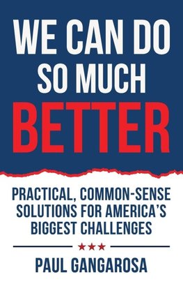 We Can Do So Much Better