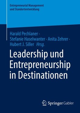 Leadership und Entrepreneurship in Destinationen
