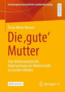 Die 'gute' Mutter