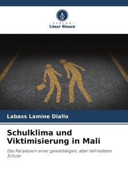 Schulklima und Viktimisierung in Mali