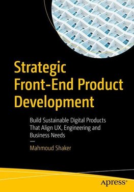 Strategic Front-End Product Development