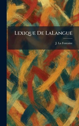 Lexique De LaLangue