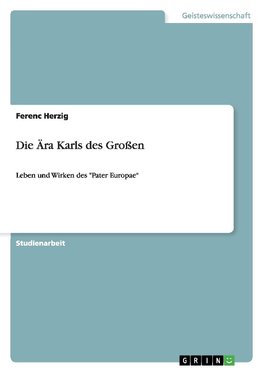 Die Ära Karls des Großen