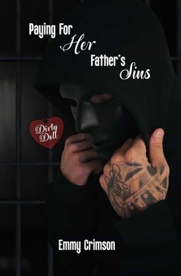 Paying For Her Father's Sins