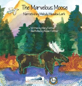 The Marvelous Moose