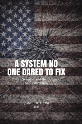 A SYSTEM NO ONE DARED TO FIX