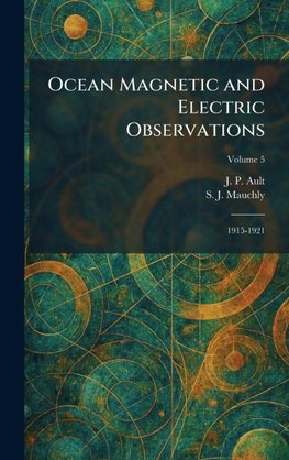 Ocean Magnetic and Electric Observations