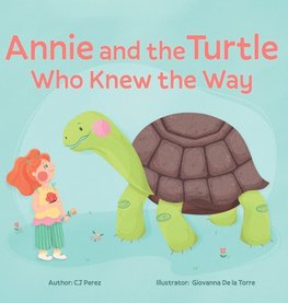 Annie and the Turtle Who Knew the Way