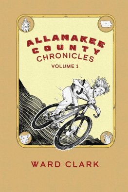Allamakee County Chronicles Volume 1