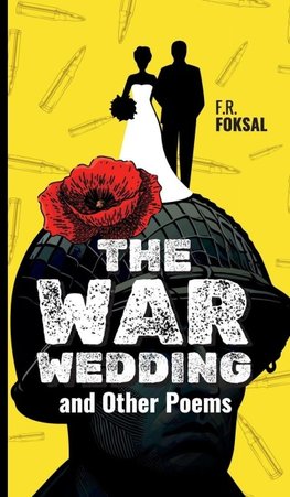 The War Wedding and Other Poems