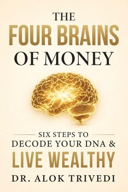 The Four Brains of Money