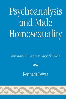 Psychoanalysis and Male Homosexuality