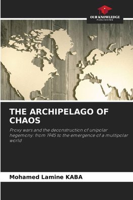 THE ARCHIPELAGO OF CHAOS