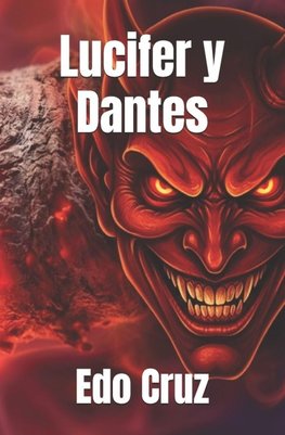 Lucifer y Dantes
