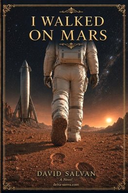 I Walked on Mars