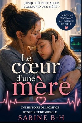 Le coeur d'une mère