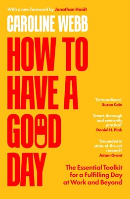 How To Have A Good Day