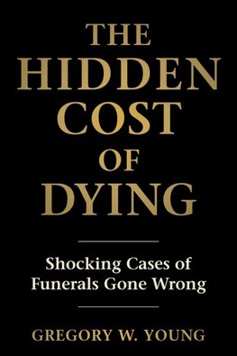 The Hidden Cost of Dying