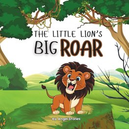 The Little Lion's Big Roar
