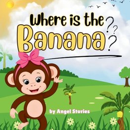 Where Is the Banana