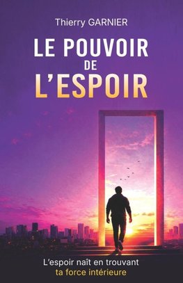Le pouvoir de l'espoir