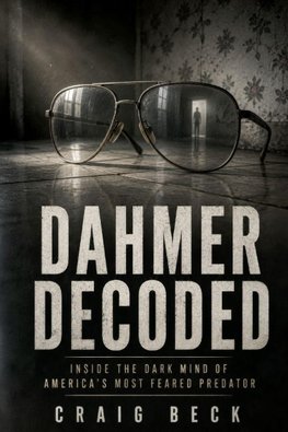 Dahmer Decoded