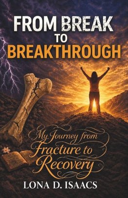From Break to Breakthrough