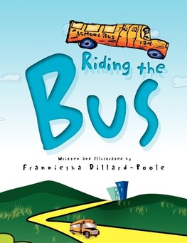 RIDING THE BUS