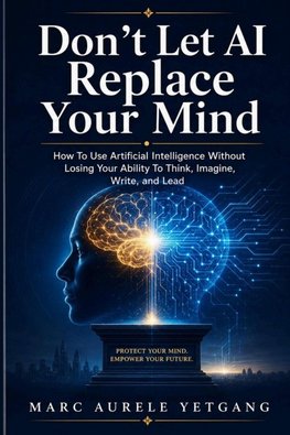 Don't Let AI Replace Your Mind