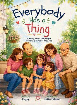 Everybody Has a Thing