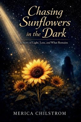 Chasing Sunflowers in the Dark