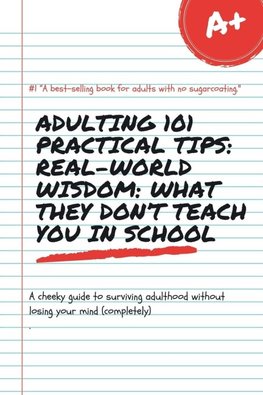 Adulting 101 Practical Tips