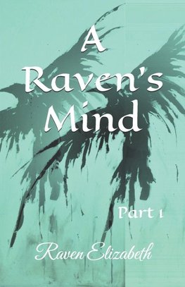A Raven's Mind