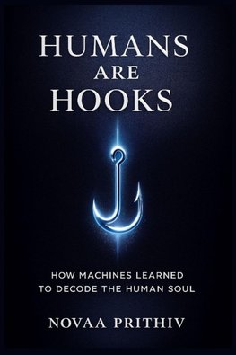 HUMANS ARE HOOKS