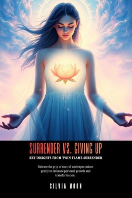Surrender vs. Giving Up