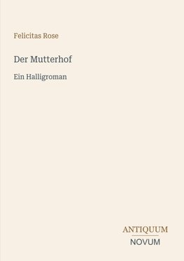 Der Mutterhof