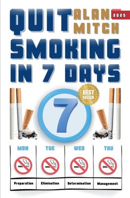 Quit Smoking in 7 Days