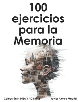 100 ejercicios para la Memoria