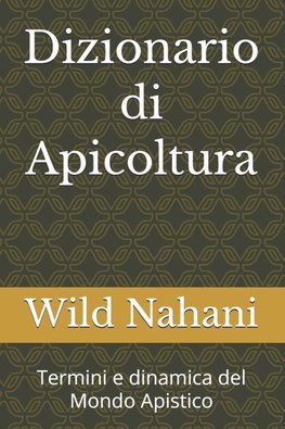 Dizionario di Apicoltura