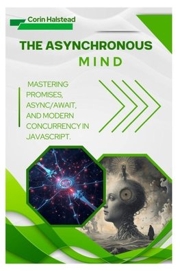 The Asynchronous Mind