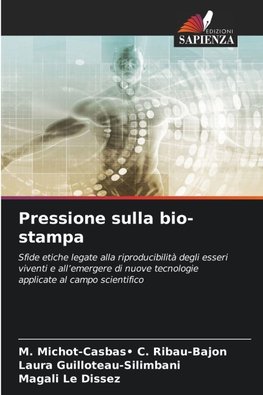 Pressione sulla bio-stampa