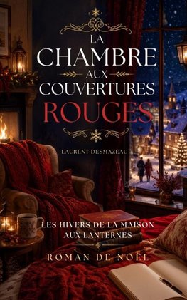 La Chambre aux Couvertures Rouges