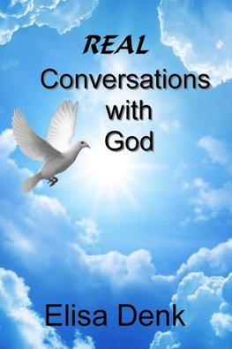 REAL Conversations with God