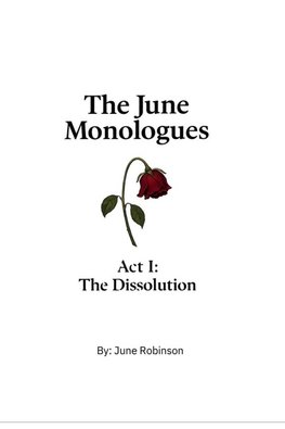 The June Monologues