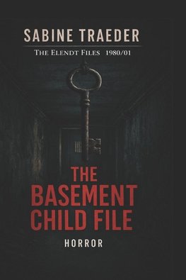 1980/01 - The Basement Child File