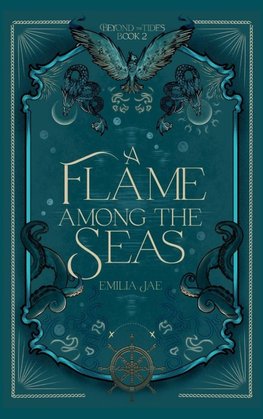 A Flame Among the Seas