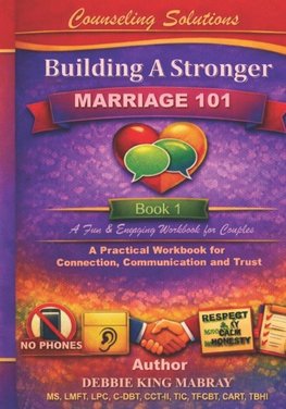 Build A Stronger Marriage 101- Book 1